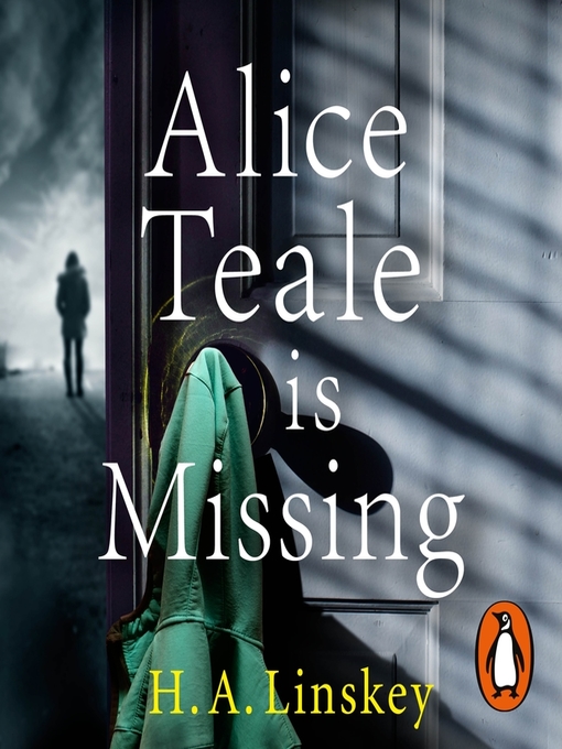 Title details for Alice Teale is Missing by H. A. Linskey - Available